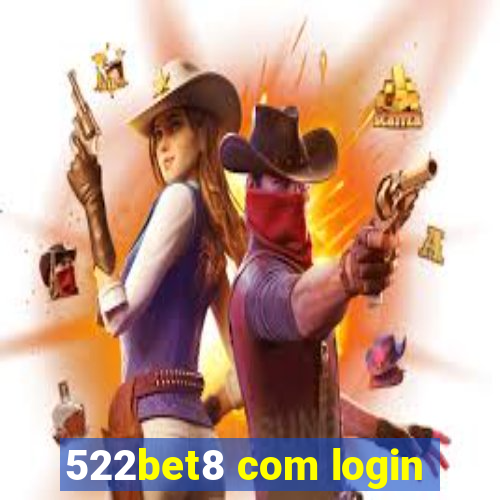 522bet8 com login